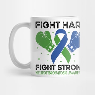 Fight Hard Fight Strong Neurofibromatosis Awareness Mug